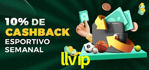 10% de bônus de cashback na llvip